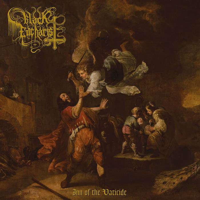 Review 50: Black Eucharist – Inn of the&nbsp;Vaticide