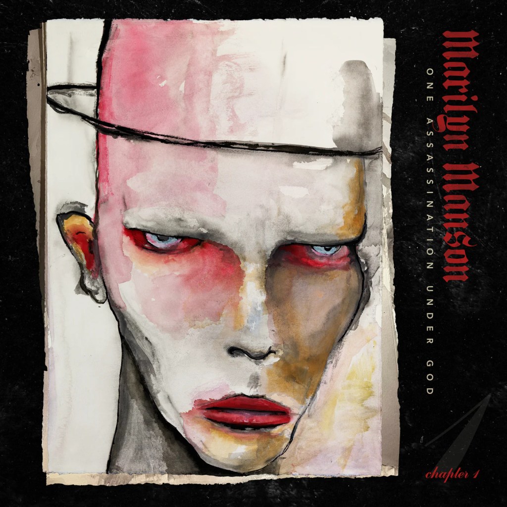 Review 76: Marilyn Manson – One Assassination Under God – Chapter&nbsp;1