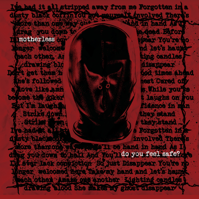 Review 102: Motherless – Do You Feel&nbsp;Safe?