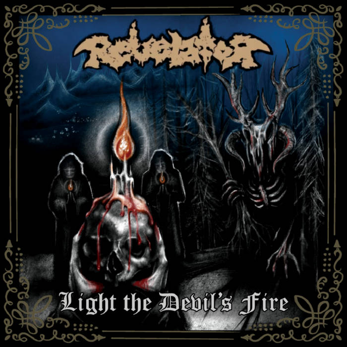 Review 99: Revelator – Light the Devil’s&nbsp;Fire